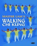 Buy : Master Lams Walking Chi Kung