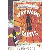 wayward saints