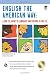 English the American Way: A Fun ESL Guide to Language and Culture in the U.S. w/Audio CD (English as a Second Language Series)