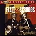 A Proper Introduction to Lester Flatt & Earl Scruggs: the Mercury Years