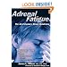 Adrenal Fatigue: The 21st Century Stress Syndrome