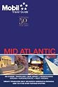 Mobil Travel Guide 2008 Mid-Atlantic (Mobil Travel Guide Mid-Atlantic (Dc, De, MD, Nj, Pa, Va, Wv))