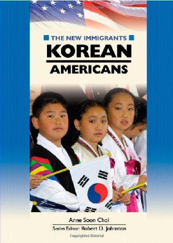 Korean Americans (New Immigrants (Chelsea House))