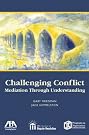 Challenging Conflict: Mediation...