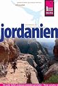 Jordanien: Reisen zwischen Jordan, Wüste und Rotem Meer