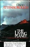 The Living Planet: A Portrait of the Earth