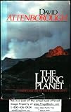 The Living Planet: A Portrait of the Earth