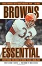 Browns Essential: Everything You Need to Know to Be a Real Fan! (Essential)