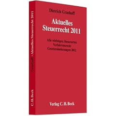 Aktuelles Steuerrecht 2011