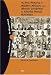 The Pen-Pictures Of Modern Africans And African Celebrities: A Collective Biography of Elite Society in the Gold Coast Colony (African Sources for African History)