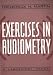 Used : Exercises in Audiometry: A Laboratory Manual