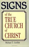 Signs of the True Church of Christ