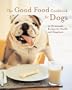 Good Food Cookbook for Dogs