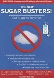 The New Sugar Busters!: Cut Sugar to Trim Fat