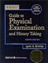 Bates' Guide to Physical Examination and History Taking, Eighth Edition, with Bonus CD-ROM