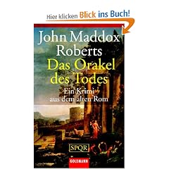 SPQR - Das Orakel des Todes: Ein Krimi aus dem alten Rom