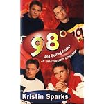 98 Degrees...: And Getting Hotter! book cover