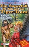 Ein Superfall f�r dich und das Tiger-Team, Bd.5, Gefangen in der Steinzeit: Super-Decoder mit drei Funktionen - Thomas Brezina