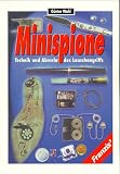 Produkt-Bild: Minispione. Technik und Abwehr des Lauschangriffs