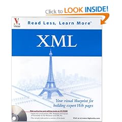 XML: Your Visual Blueprint for Building Expert Web Pages (Visual (Software))
