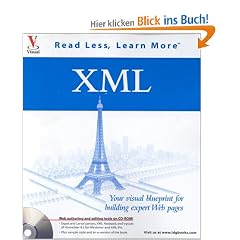 XML, w. CD-ROM: Your Visual Blueprint for Building Expert Web Pages (Visual (Software))