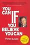 You Can If You Believe You Can