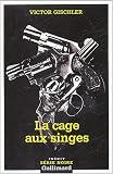 La cage aux singes