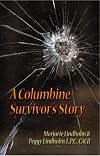 A Columbine Survivor's Story