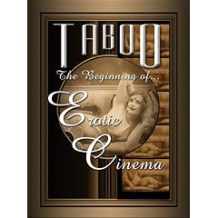 Taboo - The Beginning Of Erotic Cinema