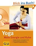 Yoga - Mehr Energie und Ruhe (mit CD): Morgens auftanken und beweglich bleiben. Abends abschalten und entspannen (GU Multimedia)