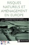 Risques naturels et am�nagement en Eu...