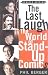 Search : The Last Laugh: The World of Stand-Up Comics