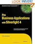 Pro Business Applications with Silverlight 4
