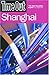 Time Out Shanghai (Time Out Guides)
