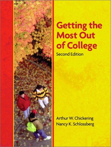 Getting the Most Out of College (2nd Edition)