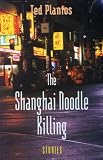 The Shanghai Noodle Killing