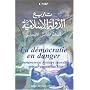 La d�mocratie en danger : L'enseignement islamiste saoudien