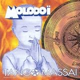 Revue Molodoi  / Tango Massai