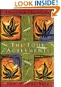The Four Agreements: Practical Guide to Personal Freedom (Toltec Wisdom)