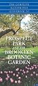 The Complete Guidebook to Prospect Park and the Brooklyn Botanic Gardens