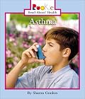Asthma (Rookie Read-About Health)