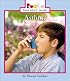 Asthma (Rookie Read-About Health)