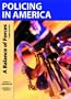 Policing in America: A Balance of Forces (3rd Edition)