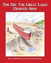 The Day the Great Lakes Drained Away