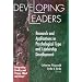 Developing Leaders: Research and Applications in Psychological Type and Leadership Development