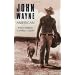John Wayne: Reality of the Legend
