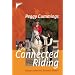 Connected Riding: Besser reiten mit inneren Bildern