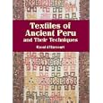 Textiles of Ancient Peru and Their Techniques