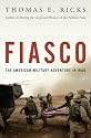 Fiasco: The American Military Adventure in Iraq