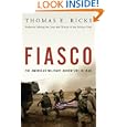 Fiasco: The American Military Adventure in Iraq